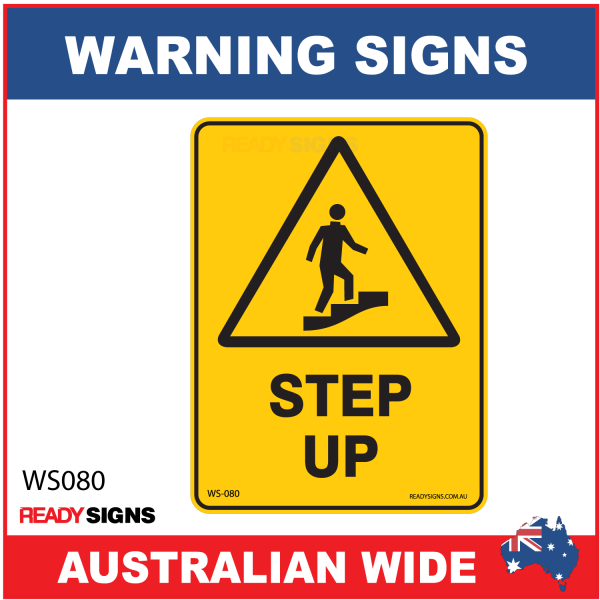 Warning Sign - WS080 - STEP UP